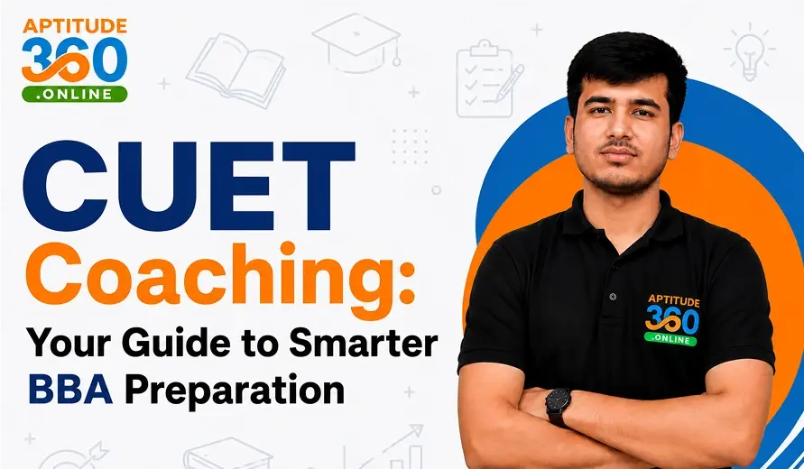 CUET Coaching: Your Guide to Smarter BBA Preparation