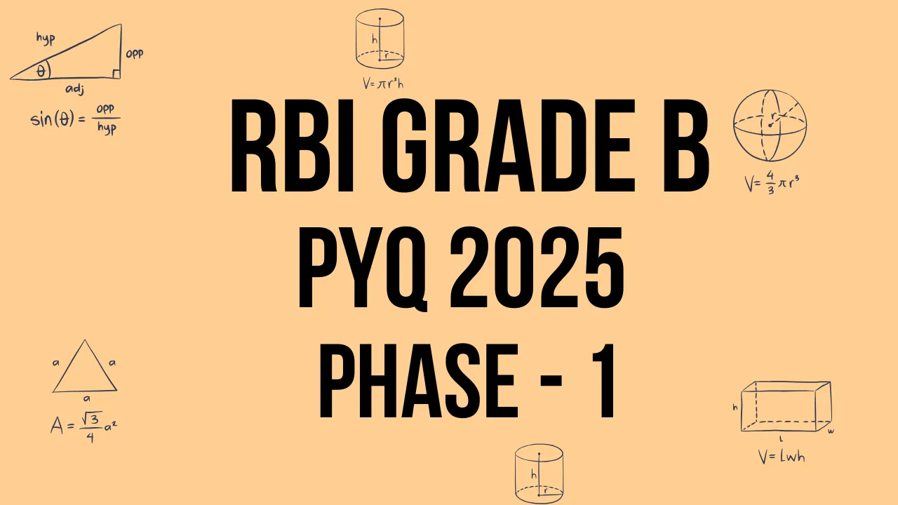 RBI Grade B 2025 Previous Year Questions with Detailed Solutions