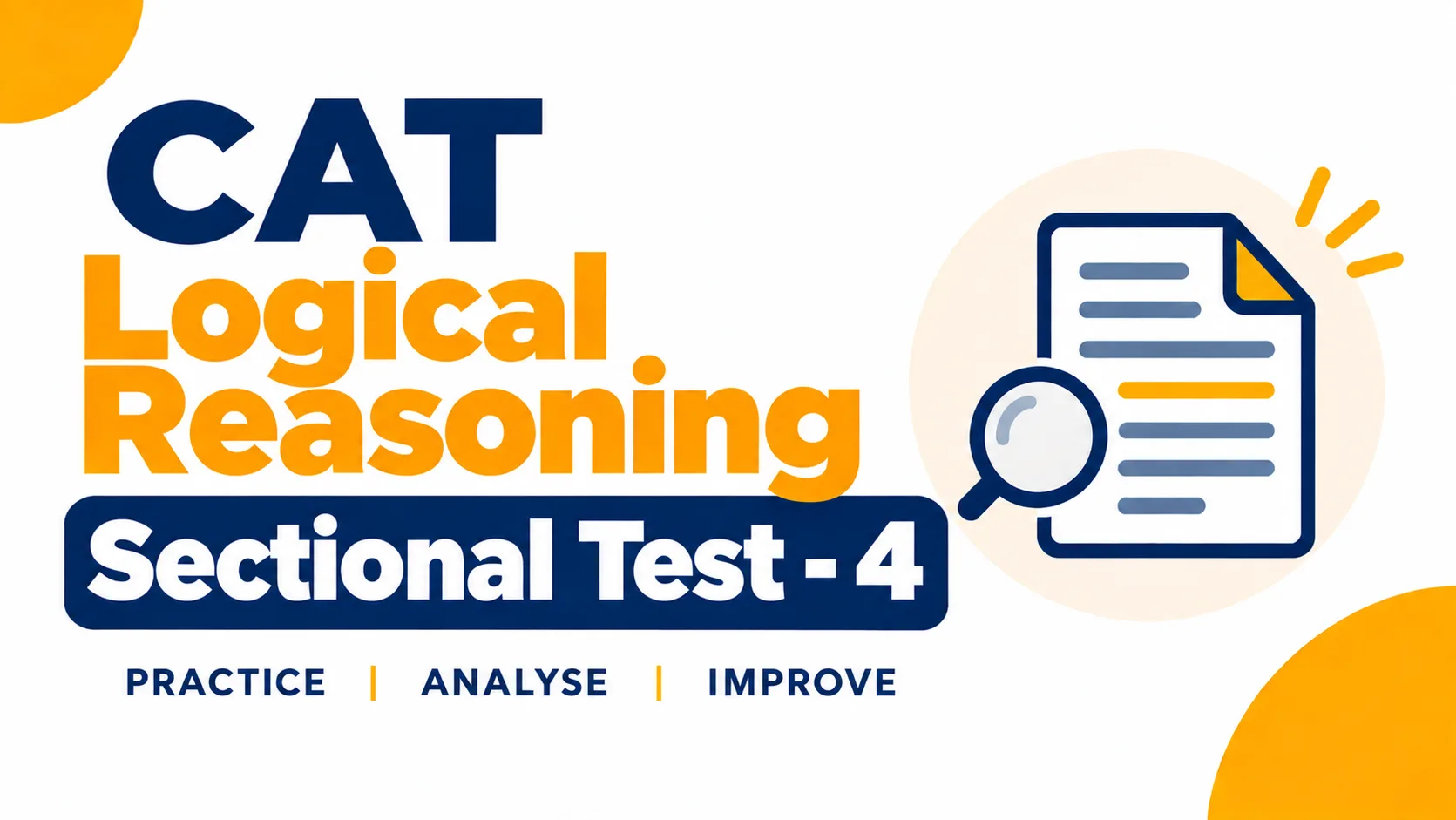 CAT Logical Reasoning Sectional Test - 4