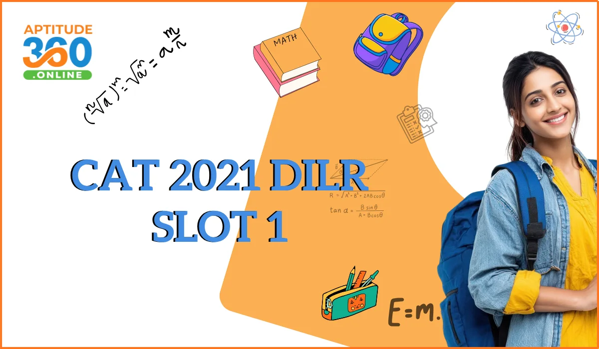 CAT 2021 Slot 1 DILR Previous Year Questions with Detailed Solutions
