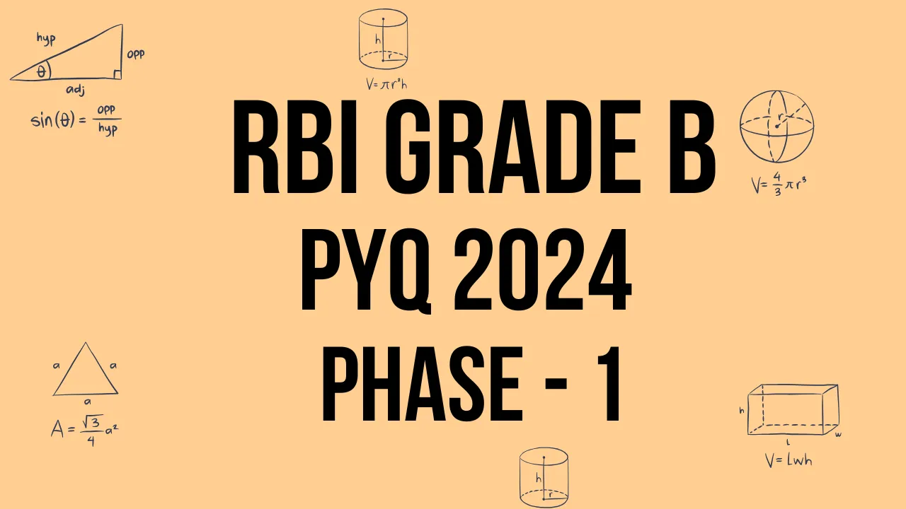 RBI Grade B 2024 Previous Year Questions with Detailed Solutions