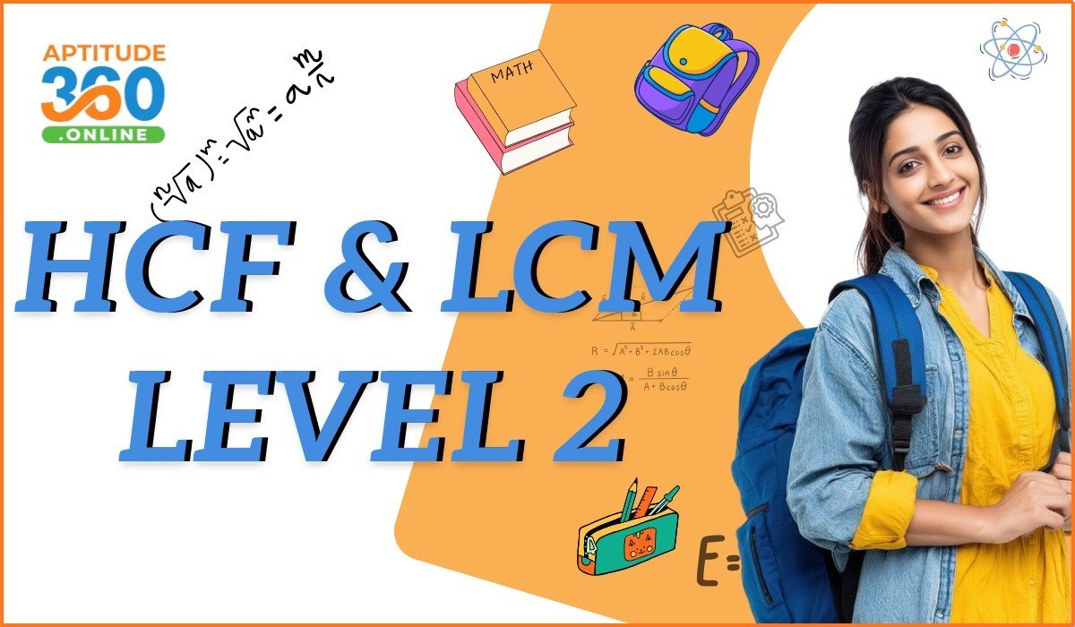 HCF & LCM Level-2