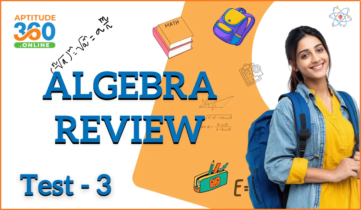 Algebra Review Test - 3