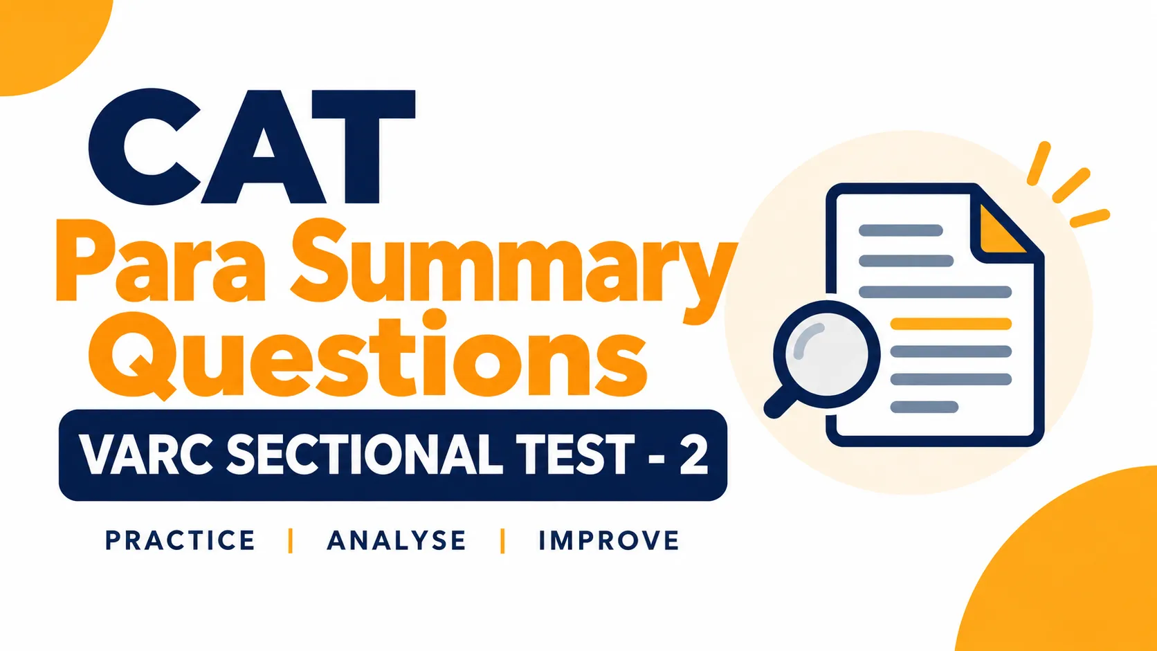 CAT Para Summary Questions - VARC Sectional Test 2