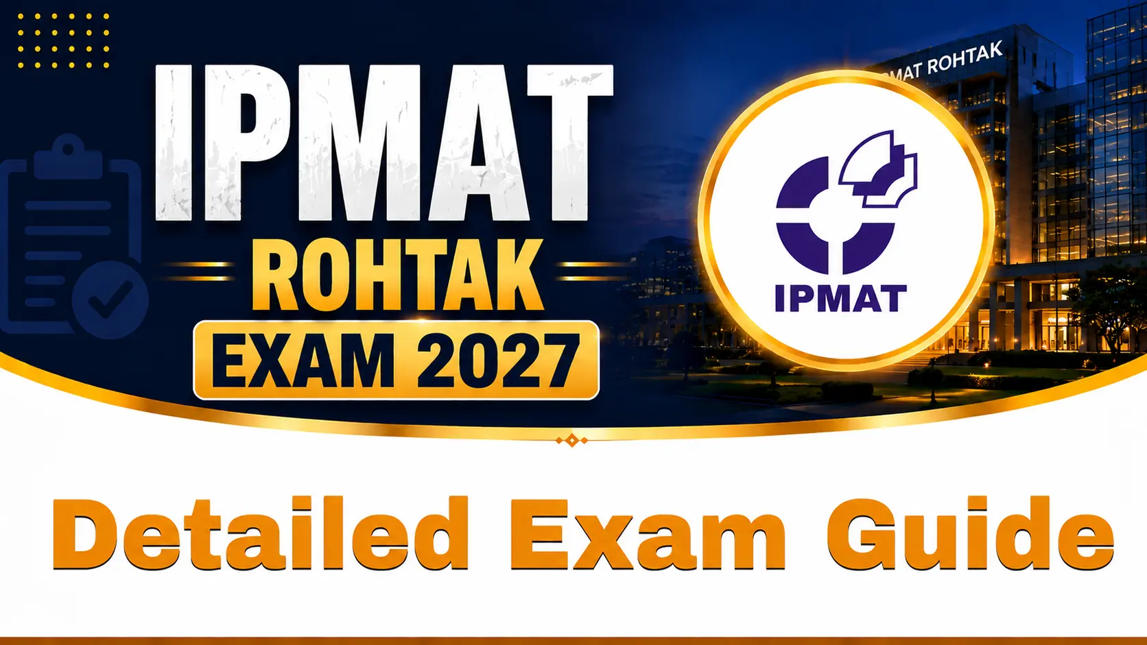 IPMAT Rohtak EXAM 2027