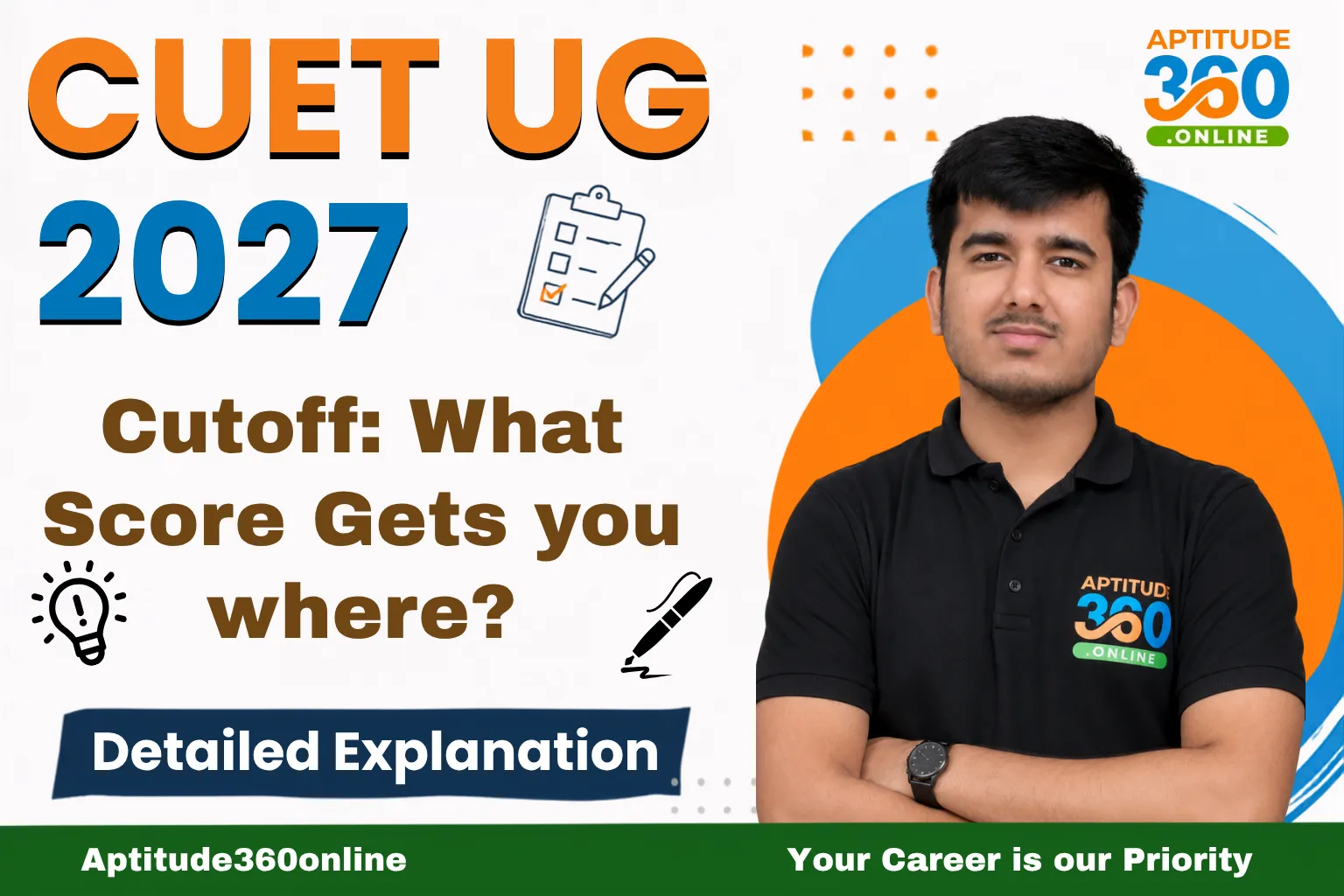 CUET Cutoffs Explained (2027): What Score Gets You Where?