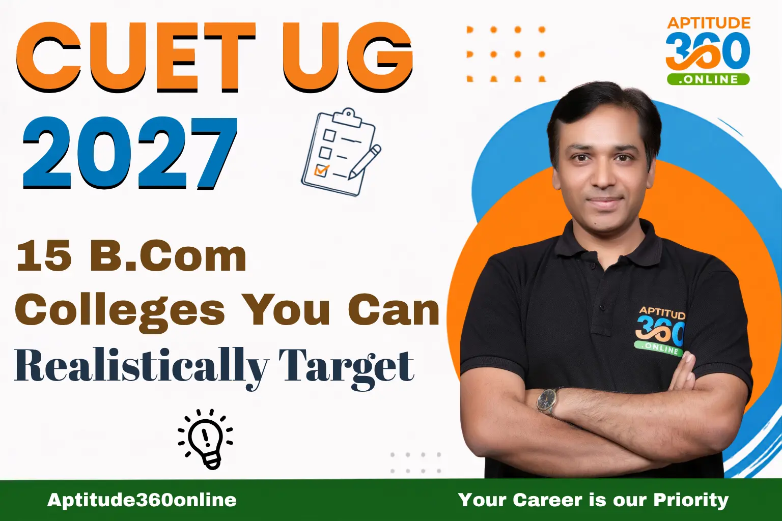 15 B.Com Colleges You Can Target Through CUET-UG 2027: Score-Wise Breakdown and Cutoff Guide