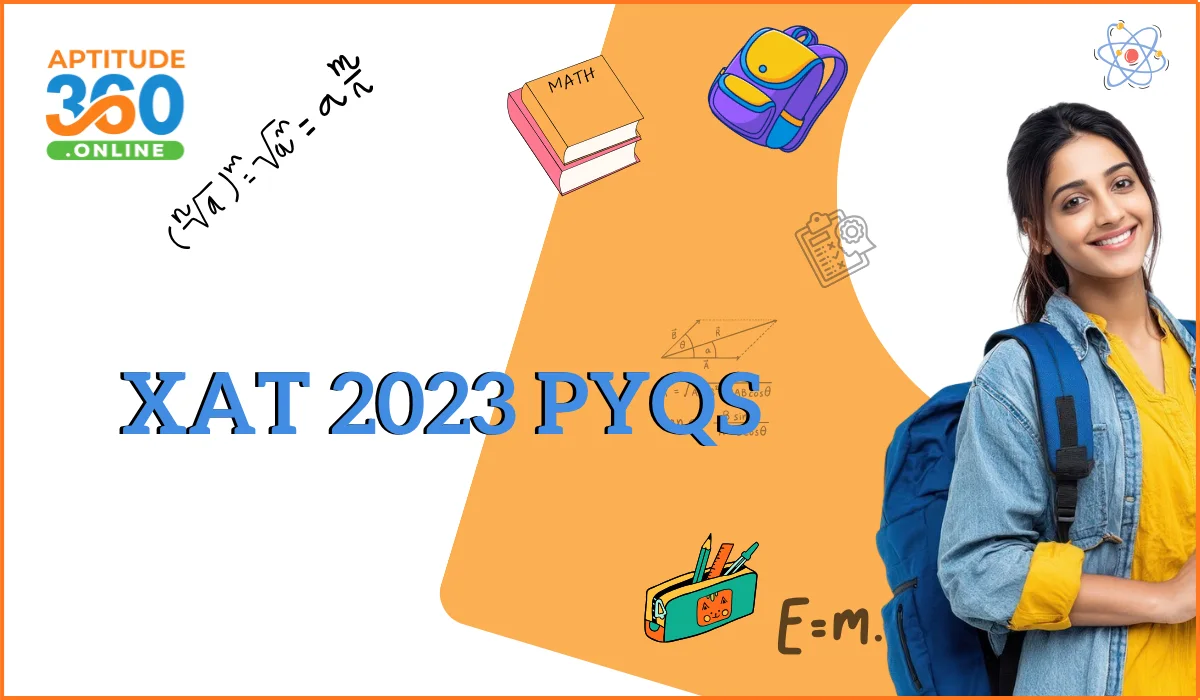 XAT 2023 Previous Year Questions with Detailed Solutions