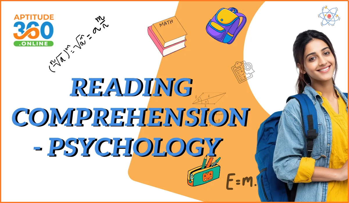 Reading Comprehension - Psychology Practice Questions with Solutions