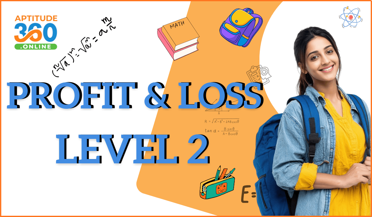 ARITHMETIC - Profit & Loss Level 2