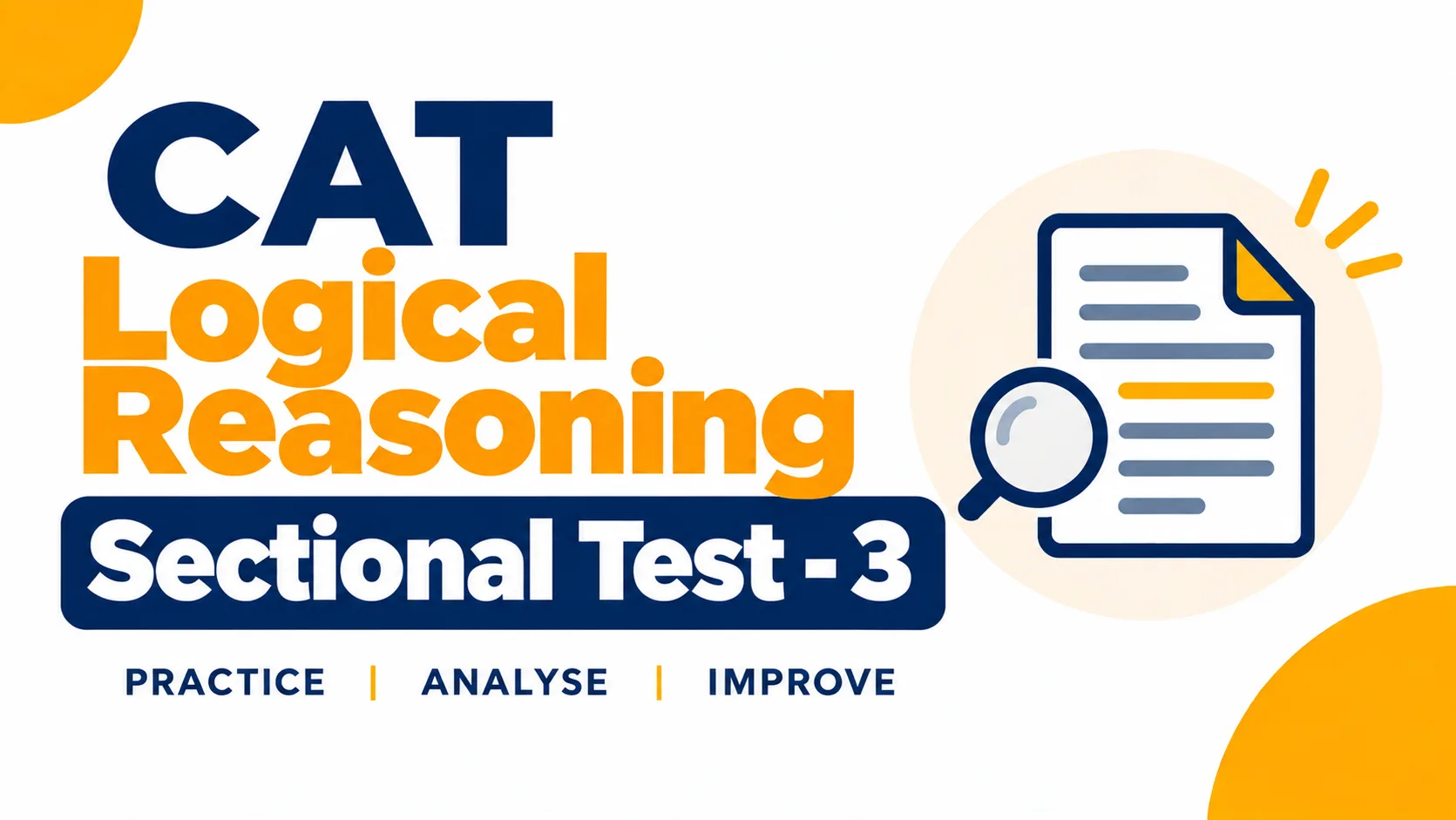 CAT Logical Reasoning Sectional Test - 3