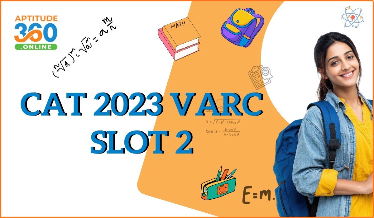 CAT 2023 Slot 2 VARC Previous Year Questions with Detailed Solutions