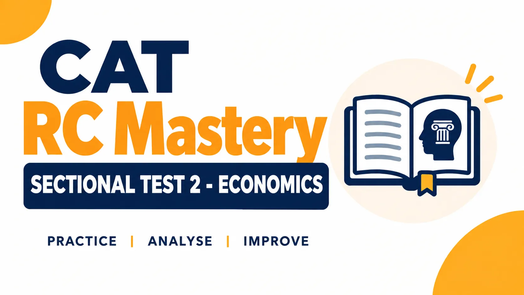 CAT RC Mastery Sectional Test 2 - Economics