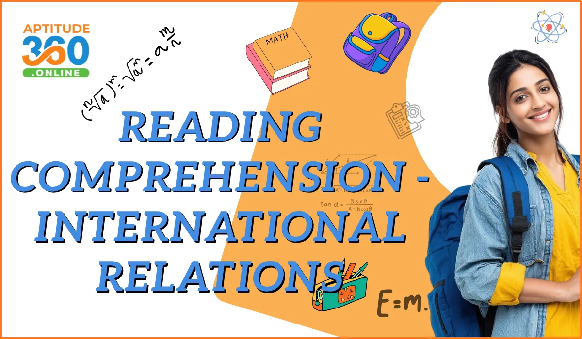 Reading Comprehension - International Relations Practice Questions with Solutions